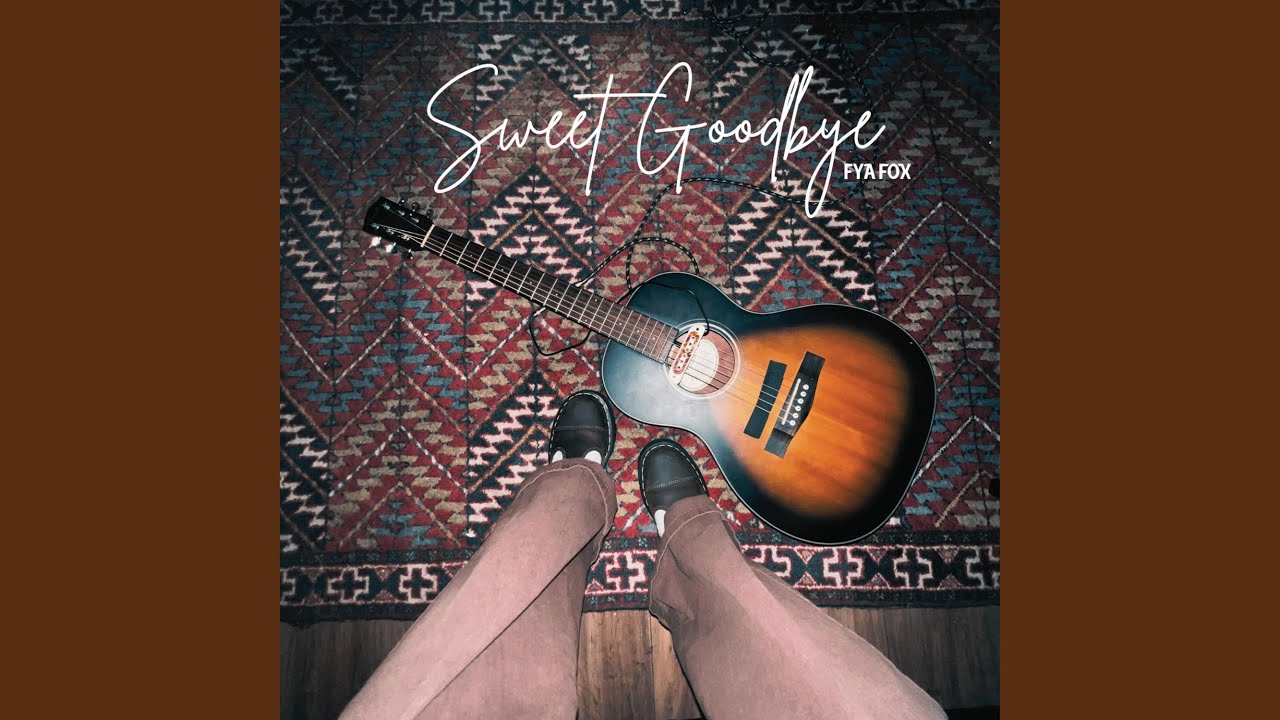 Sweet Goodbye