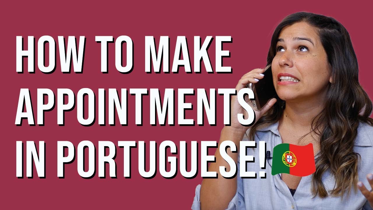 European Portuguese | Practical Tips | How to Make Appointments [EASY phrases]