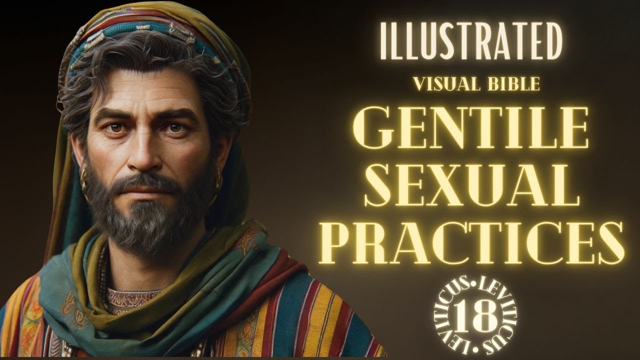 LEVITICUS 18 | Israelites Commanded not to adopt ancient Egyptian and Canaanite Sexual Practices