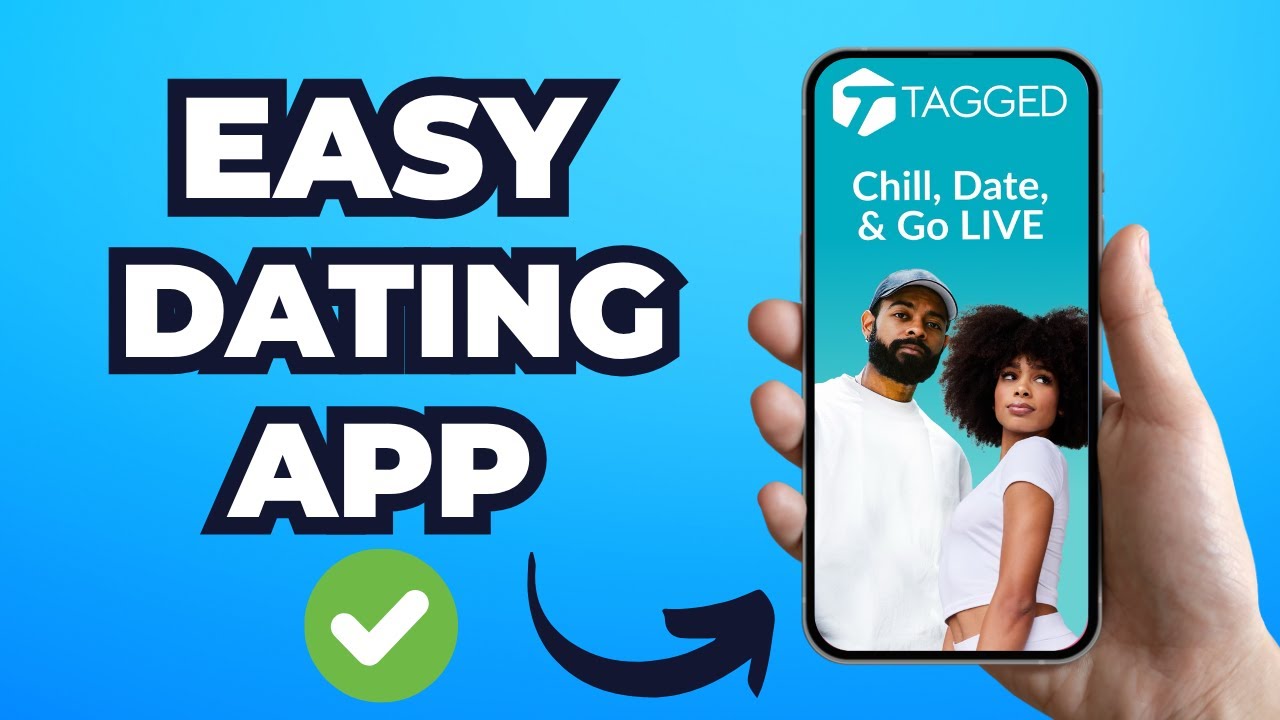 How to Use Tagged App for Dating (Quick Guide)