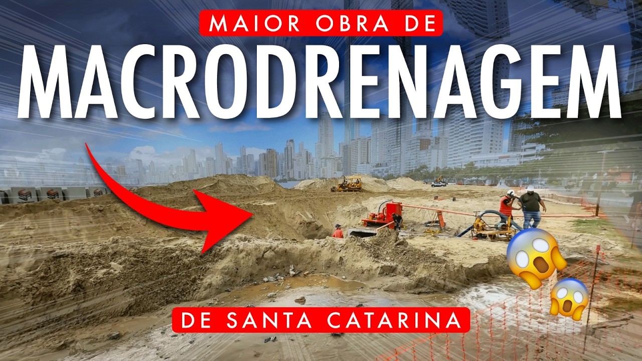 MAIOR OBRA DE MACRODRENAGEM de Santa Catarina em Balne&aacute;rio Cambori&uacute;