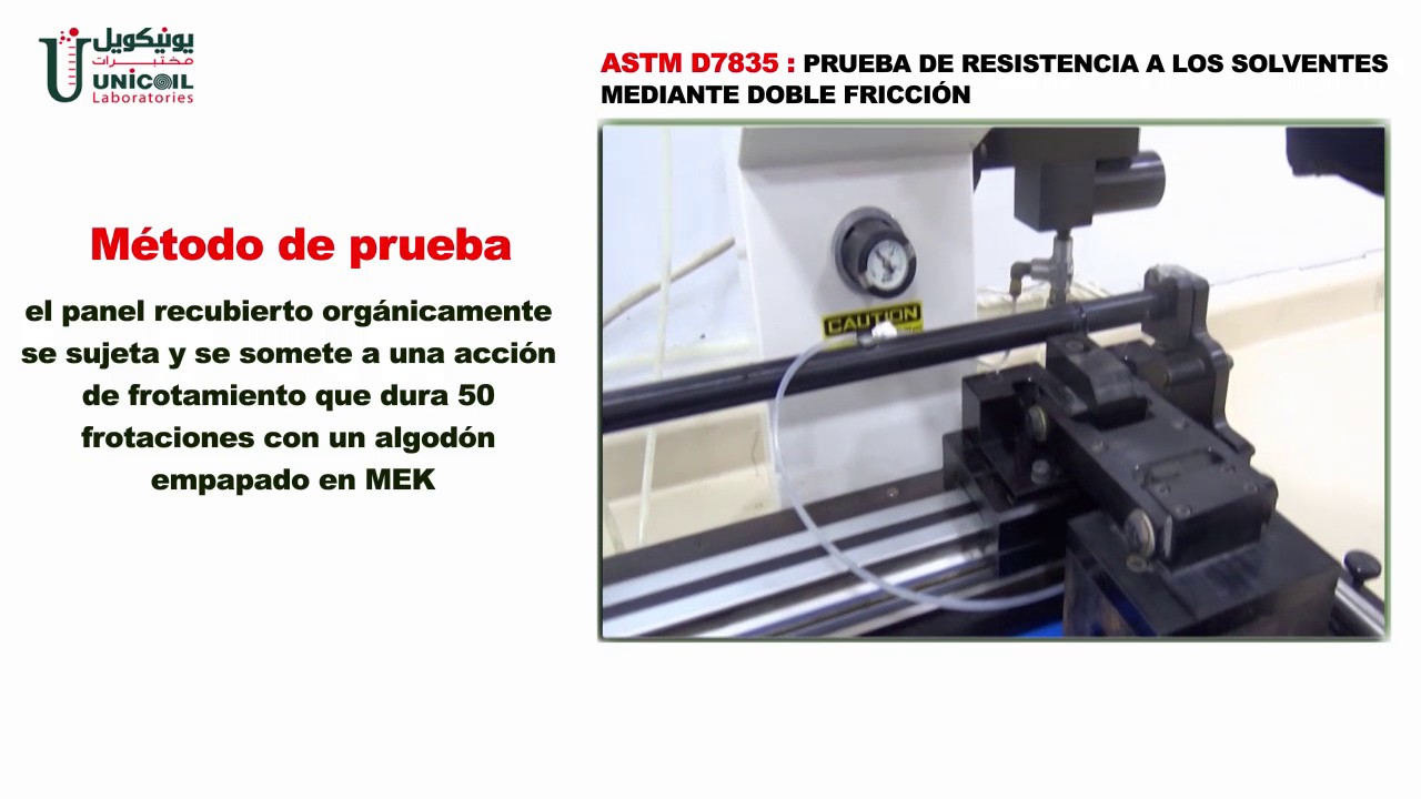 Prueba de resistencia a los solventes mediante doble fricción