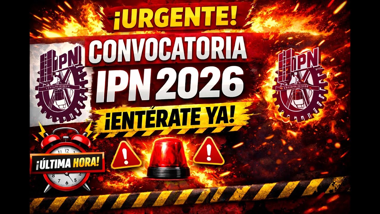 📢 Convocatoria IPN 2026 EXPLICADA EN VIVO | Fechas, requisitos y puntos clave 🚨