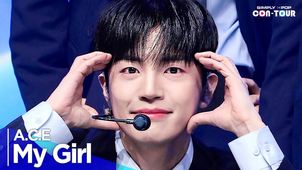 [Simply K-Pop CON-TOUR] A.C.E(에이스) - 'My Girl' _ Ep.603 | [4K]