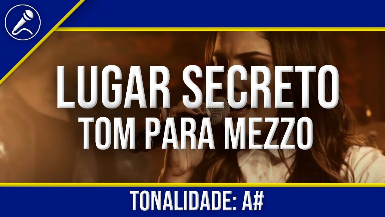 Lugar Secreto PLAYBACK COM LETRA - (MEZZO)