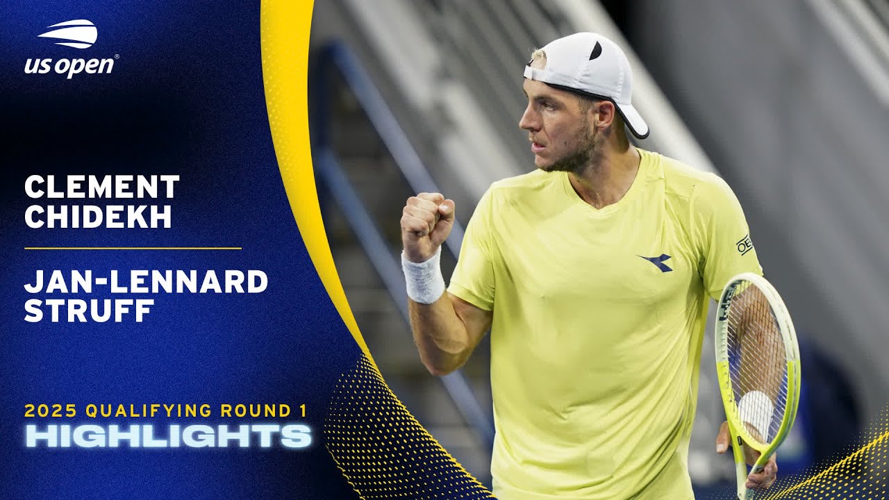 Clement Chidekh vs. Jan-Lennard Struff Highlights | 2025 US Open Qualifying Round 1