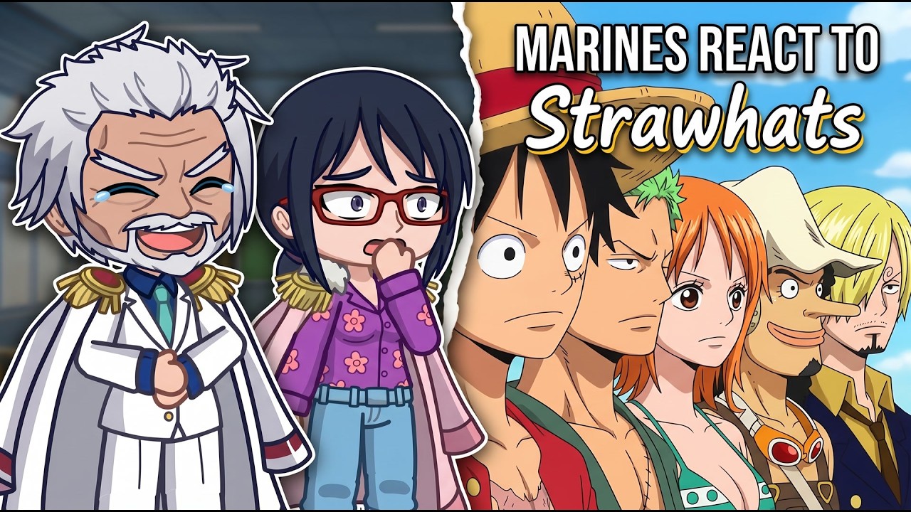 One Piece Marines react to Strawhats || GC