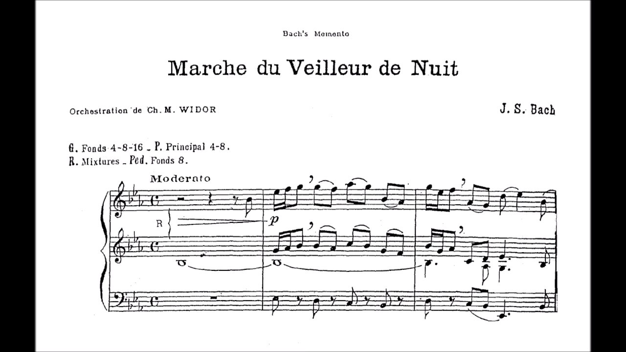 Widor: Bachs Memento Nr. 4: Marche du Veilleur de Nuit