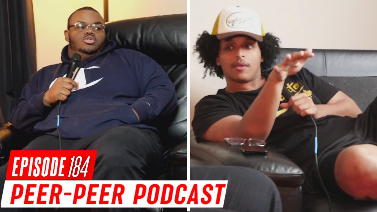 Find your worth before you start DATING!!! | Peer-Peer Podcast Episode 184