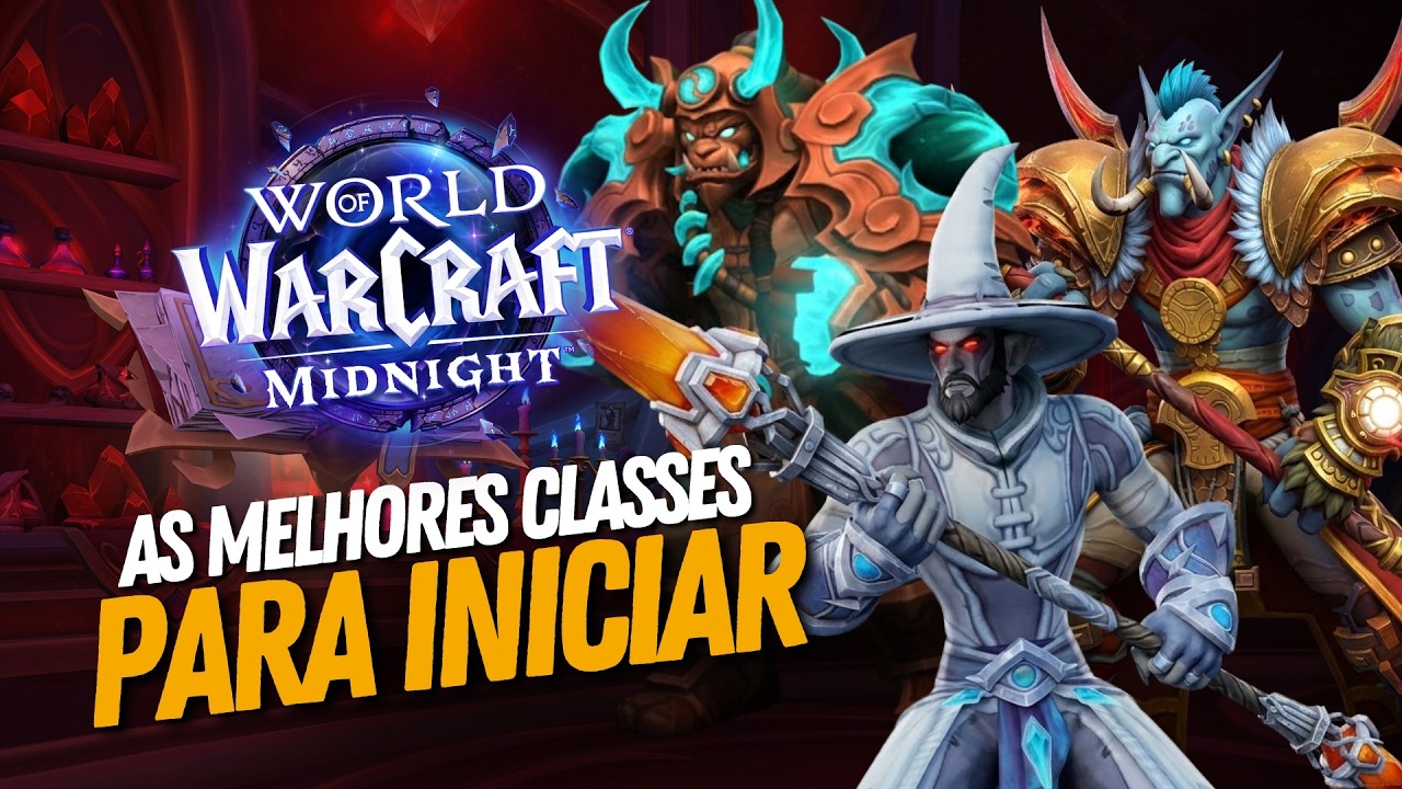 QUAL CLASSE ESCOLHER? Melhores Classes para Iniciantes Começar no WoW Midnight
