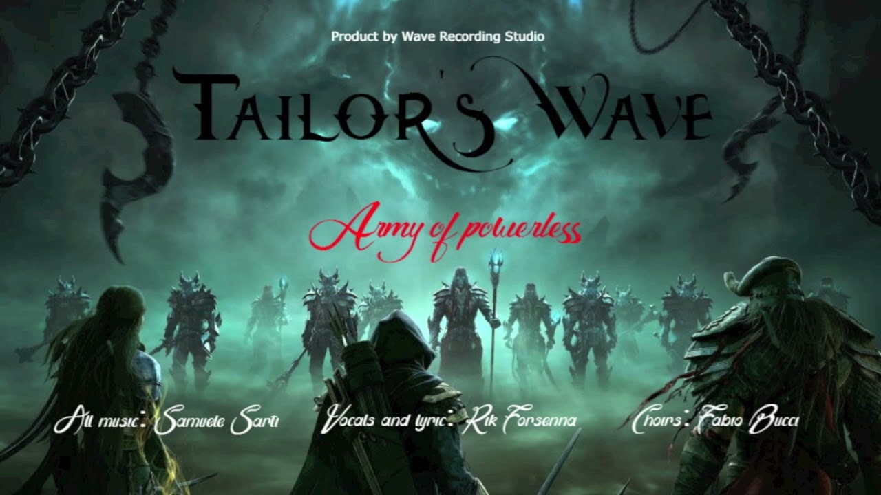 Tailor'S Wave - Army Of Powerless