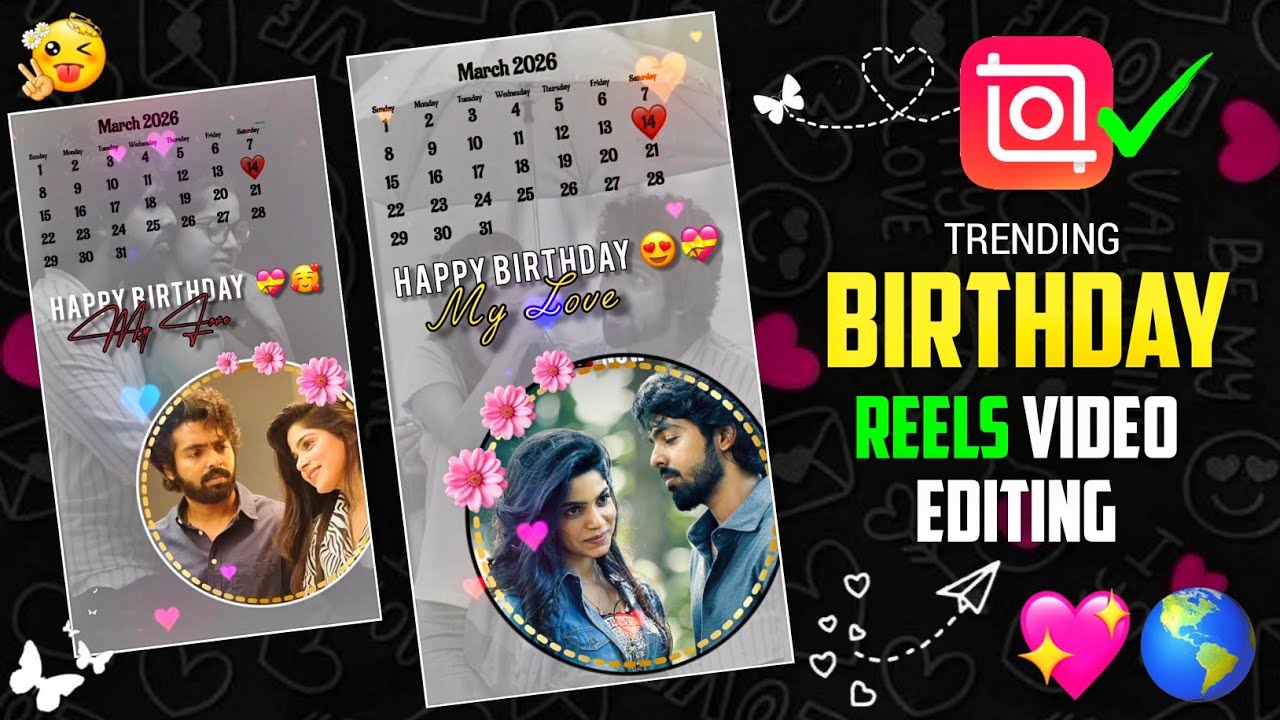 Boyfriend or Girlfriend Calendar Effect Birthday Reels Editing inshot Tamil | Birthday Reels Editing