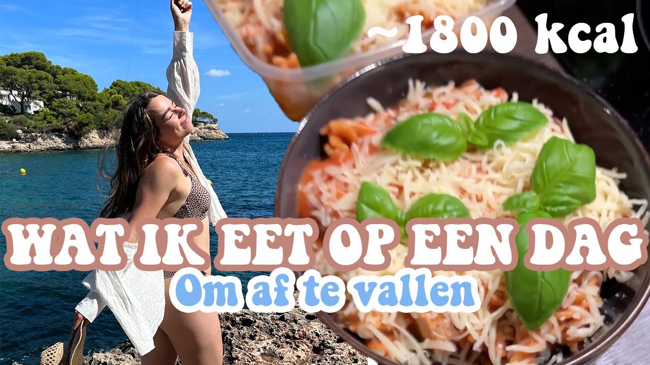 Wat ik eet op een dag om af te vallen 1800 kcal | Calisthenics meetup + mijn Women's Best favorieten