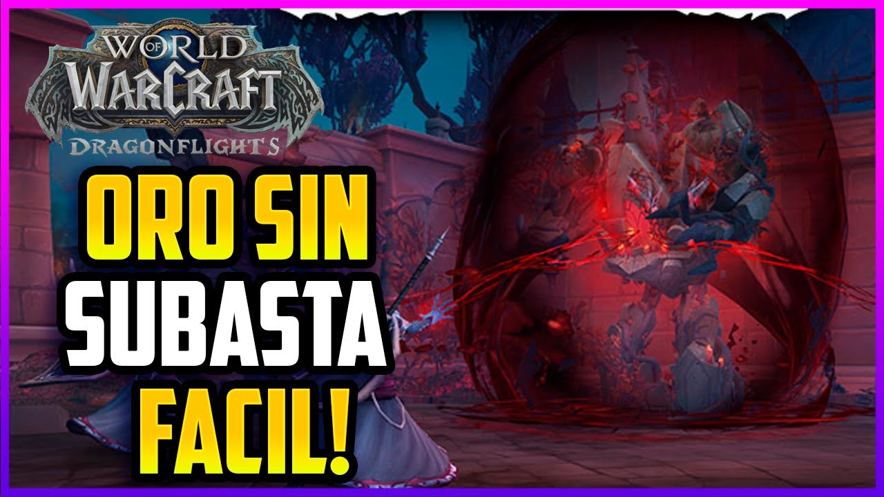 LA MANERA DE HACER ORO SIN LA SUBASTA SUPER FACIL EXPLICADA | DANTAES #warcraft