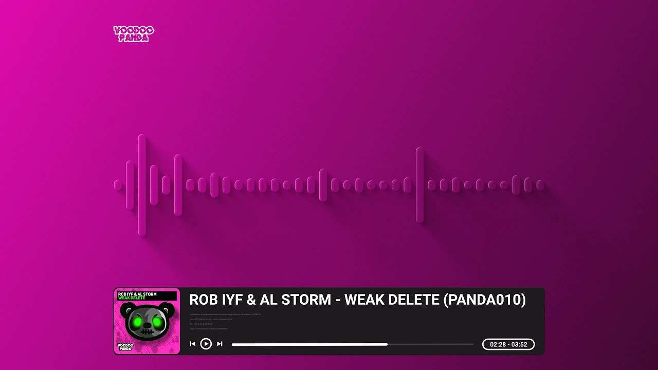 Rob IYF & Al Storm - Weak Delete