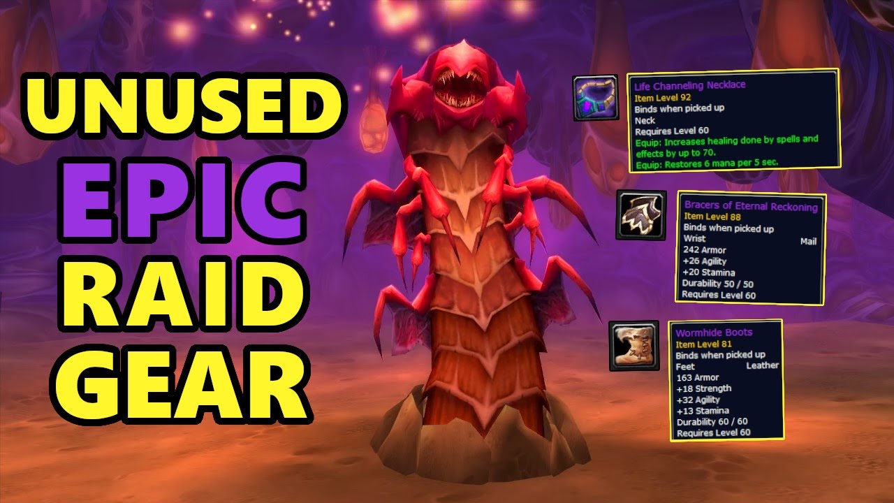 Unobtainable Epic Gear in Classic WoW (AQ40 & Naxxramas)