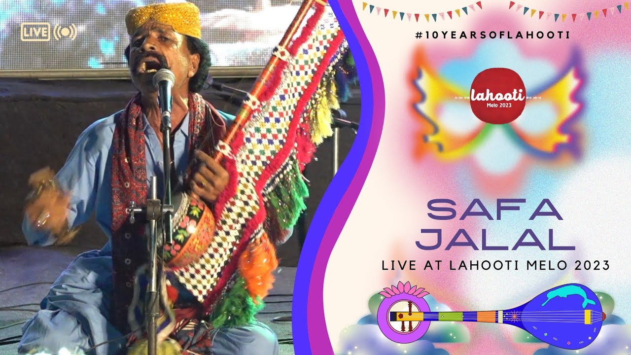 Safa Jalal | Lahooti Melo 2023 | Performance - #10yearsofLahooti