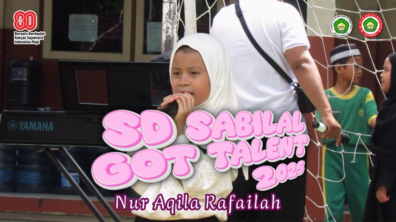 SAMPAI MENUTUP MATA COVER AQILA | GOT TALENT SD ISLAM SABILAL 2025