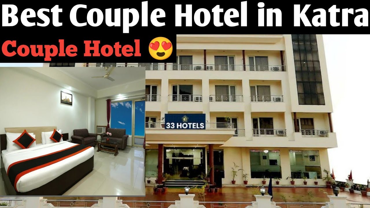 Best Family Hotel in Katra Best Couple Hotel in Katra Mata Vaishno Devi 😍