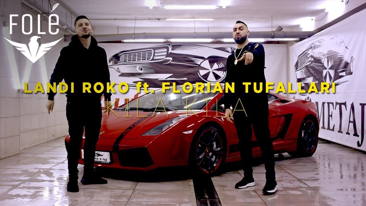 Landi Roko ft. Florian Tufallari - Kila Kila