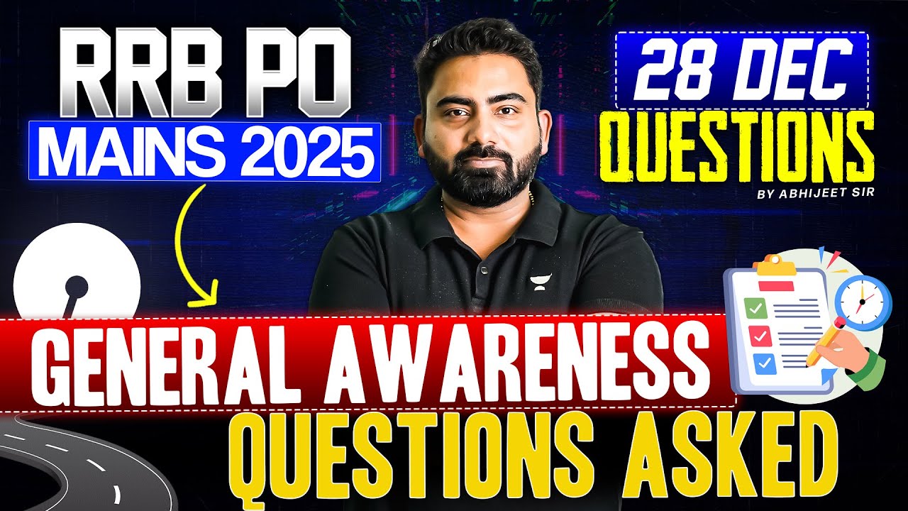 RRB PO Mains 2025 | GA Questions Asked in RRB PO Mains | RRB PO Mains Analysis | By Abhijeet Sir