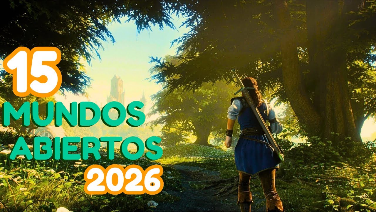 TOP 15 Mundos Abiertos MAS AMBICIOSOS del 2026 🌍