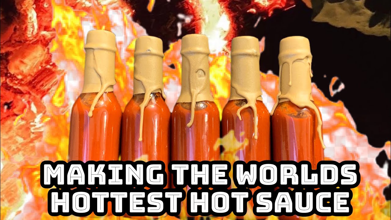 How to make hot sauce extreme