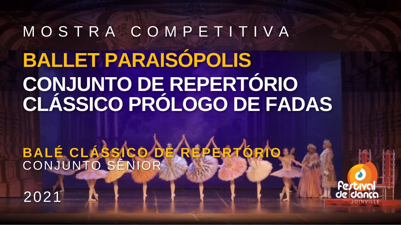 Ballet Paraisópolis - Conjunto de Reperto... Prólogo de Fadas | 38º Festival de Dança de Joinville