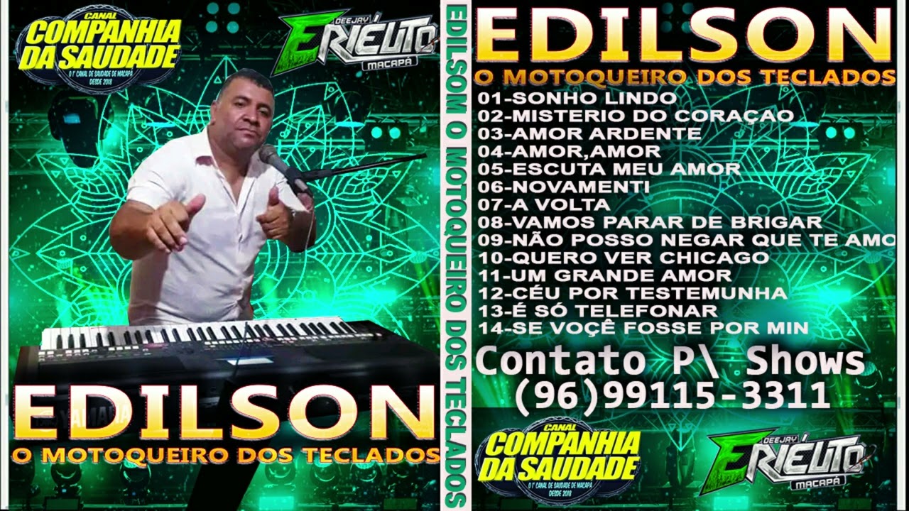 EDILSON O MOTOQUEIRO DOS TECLADOS
