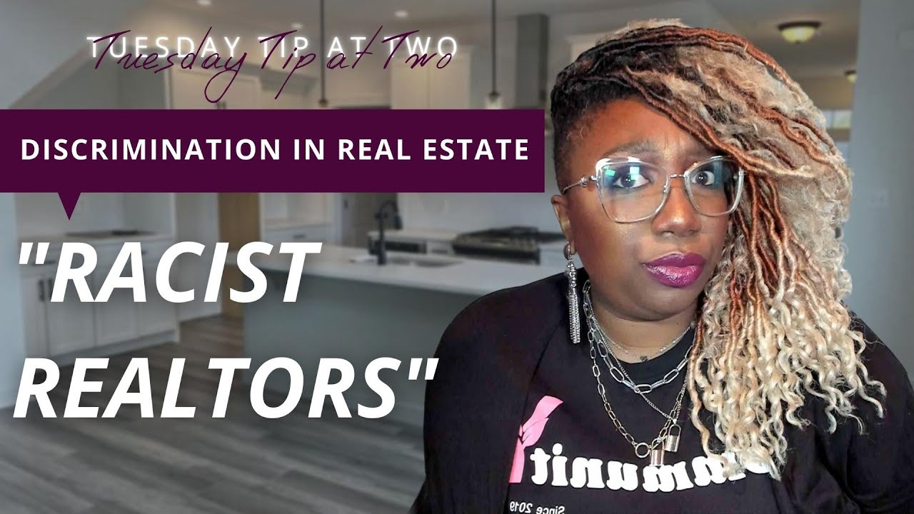 #TuesdayTipatTWO | RACIST REALTORS: Discrimination In Real Estate | 242
