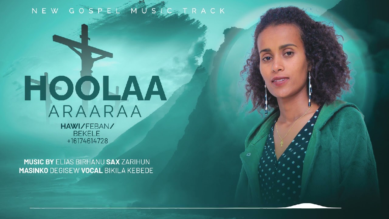 Hoolaa Araaraa : singer Hawi Bekele