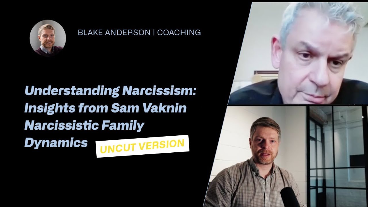 Uncut Version: Interview with Sam Vaknin | Narcissistic Family Dynamics