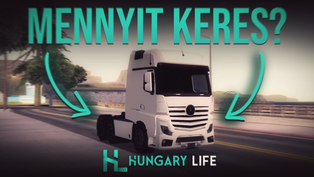 HL SA Style - Mennyit keres a kamionos egy óra alatt? Én sem tudom. Megnézem!