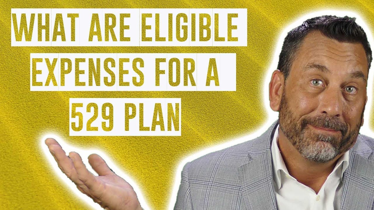 529 Plan eligible expenses