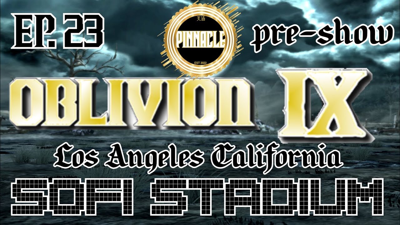 Pinnacle Pro Wrestling ep 23 OBLIVION IX Preshow