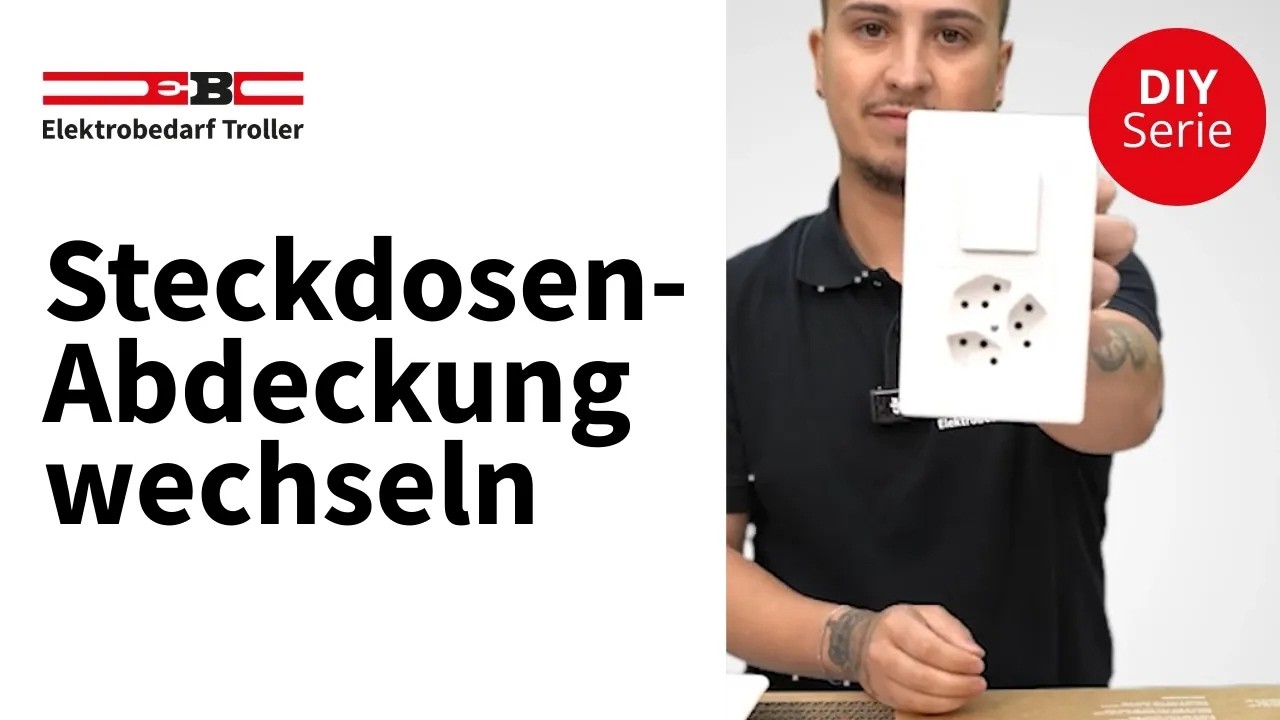 🔌Do It Yourself #03 | EDIZIO Steckdosen &ndash; Abdeckung einfach & sicher wechseln