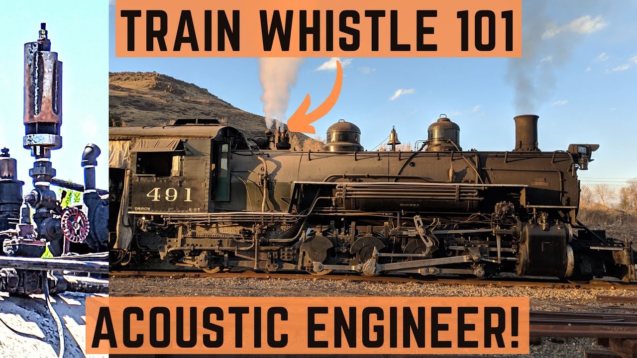 WHISTLES 101 - EVERYTHING you could want to know about STEAM TRAIN WHISTLES!