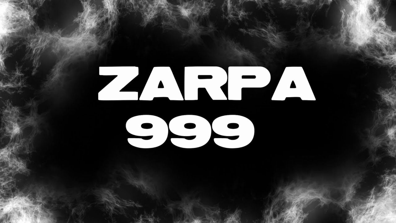 Zarpa - 999 (Video official)