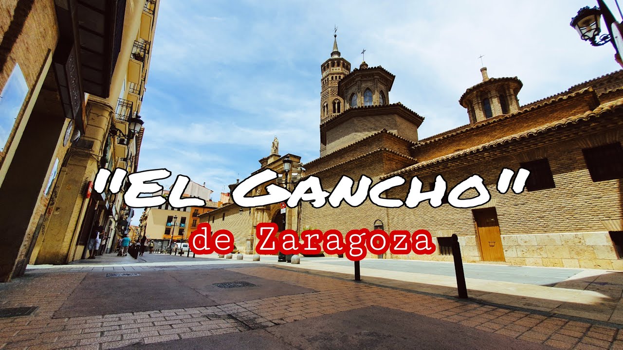 BARRIO EL GANCHO  ZARAGOZA  ESPAÑA | Zaragoza walking tour.  Spain - Nervo Carrera