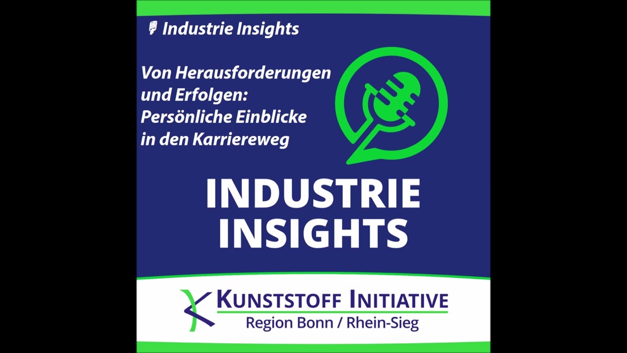 🎙️ Industrie Insights – Von Herausforderungen und Erfolgen: Persönliche Einblicke in den Karriereweg