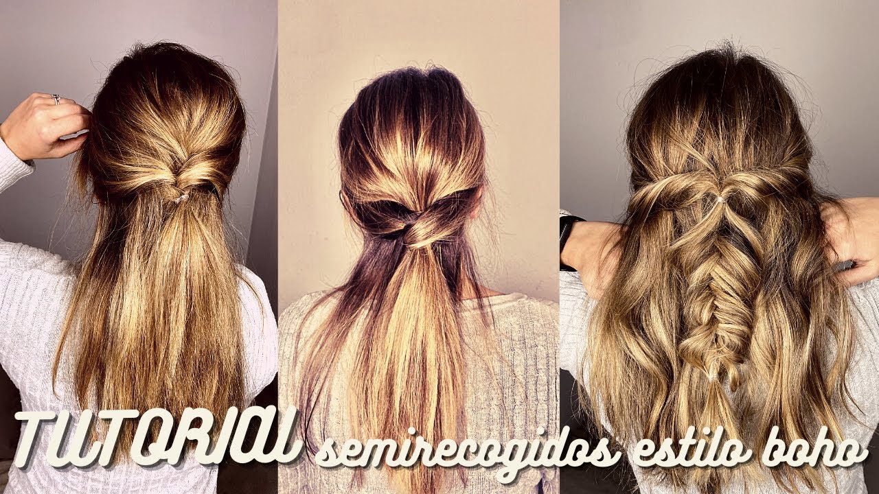 TUTORIAL semirecogidos estilo boho