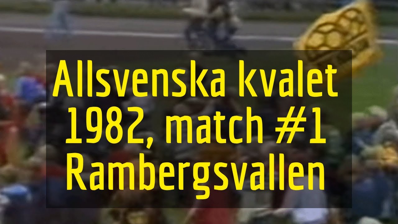 BK Häcken - IFK Norrköping | 1982 kval till Allsvenskan
