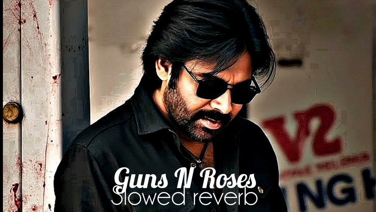Guns N Roses | Slowed+reverb | Ojas Gambheera | Thaman s