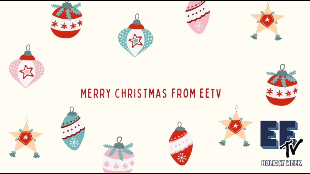 EETV Holiday Week 2025: Christmas (Part 2)