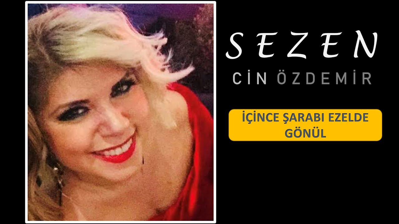 SEZEN CİN ÖZDEMİR- İÇİNCE ŞARABI EZELDE GÖNÜL #içinceşarabı #arifsamitoker #kürdilihicazkar