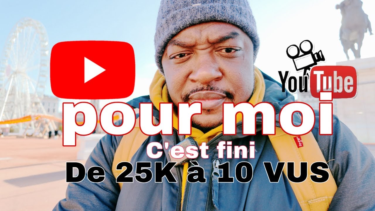 C' EST FINI POUR MOI DE 25K À 10 VUS INCROYABLE AVEC YOUTUBE?