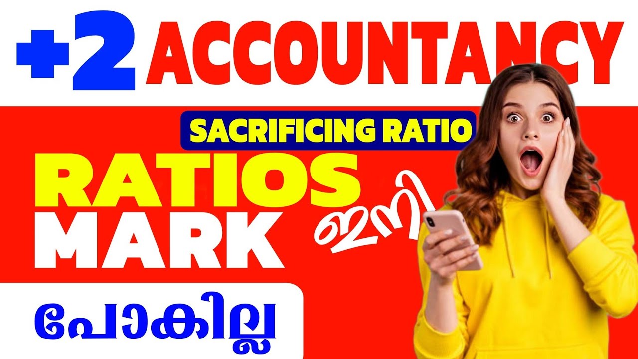PLUS TWO ACCOUNTANCY RATION PROBLEM - SURE QUESTION - Sacrificing Ratio 💯👍