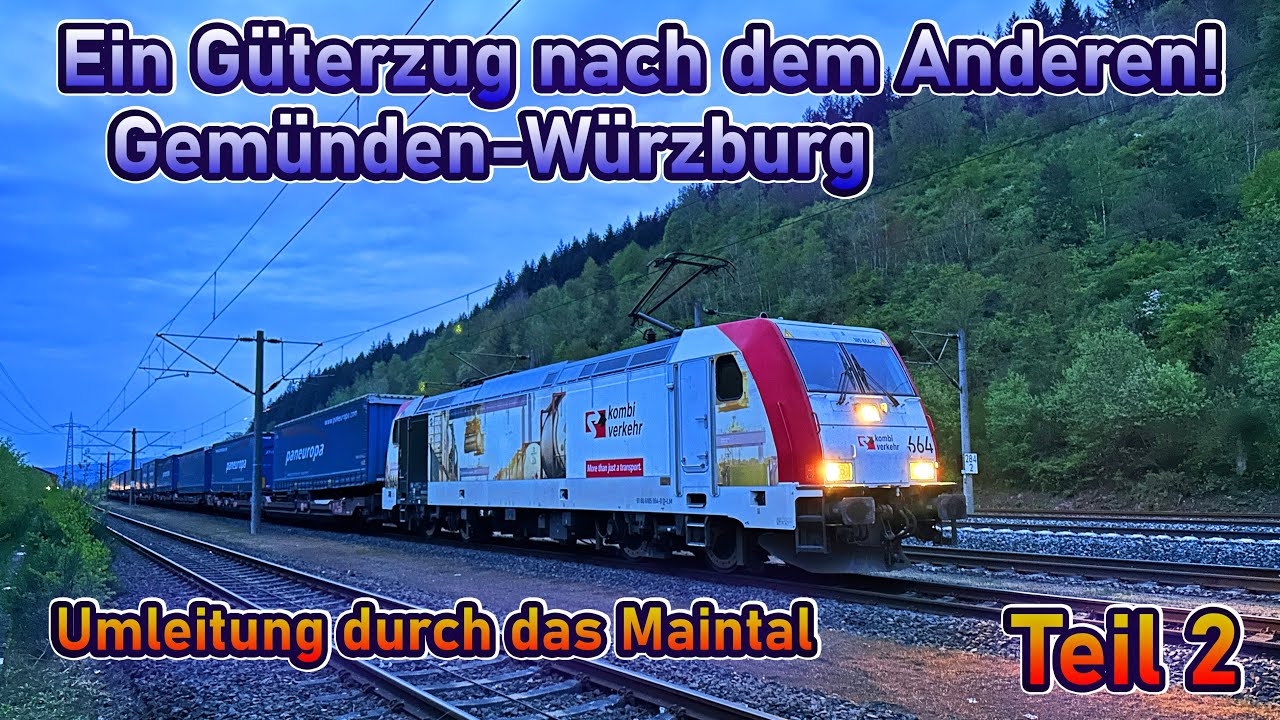 Ein Güterzug nach dem Anderen! Umleitung durch das Maintal | Lokführervlog #35