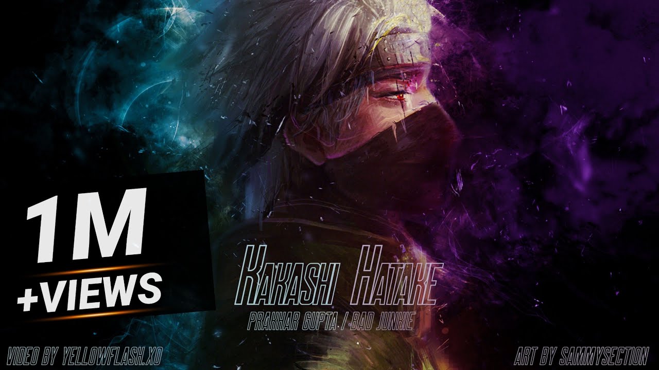 Kakashi Hatake (Hindi Rap) | Official Video | Naruto | Prakhar Gupta | Bad Junkie | EP: Shinobi