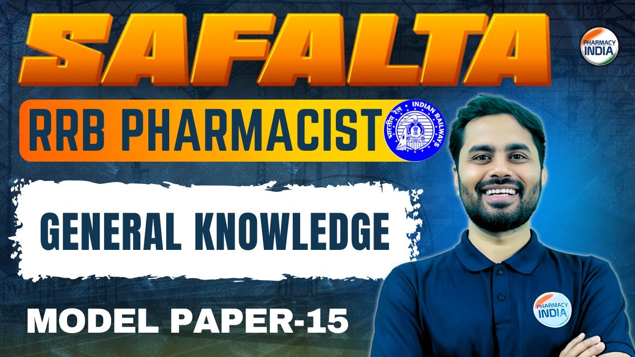 RRB Pharmacist | General Knowledge MCQs | Model Paper - 15 | Safalta #rrbpharmacist #rrb #pharmacist